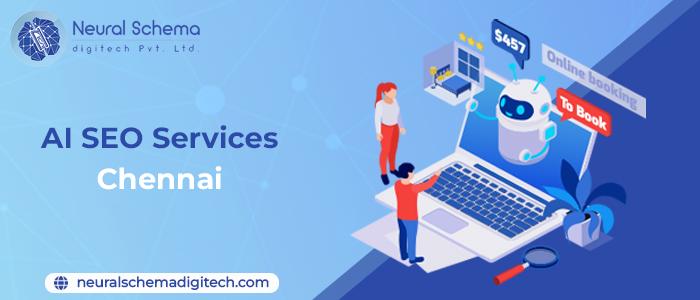 AI SEO SERVICES IN CHENNAI